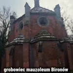 Mauzoleum rodziny Biron von Curland w Sycowie 